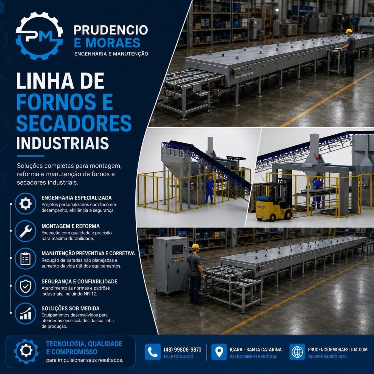 Material institucional: linha de fornos e secadores industriais: montagem, reforma e manutenção